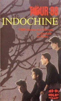 Fichier:Indochine - Indochine Tour 88 (reportage live) (video) - Front.jpg