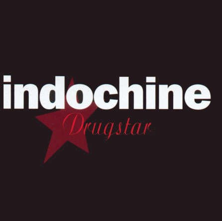 Fichier:Indochine - Drugstar (Remasterisé) (single) - Front.jpg