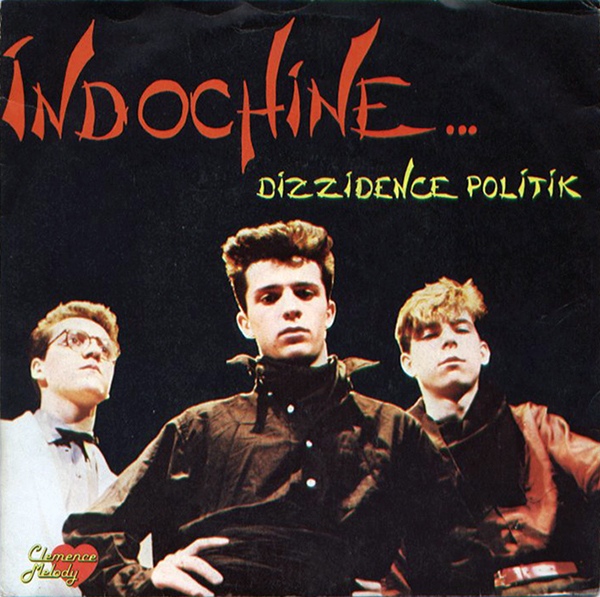 Fichier:Indochine - Dizzidence Politik (single) - Front.jpg