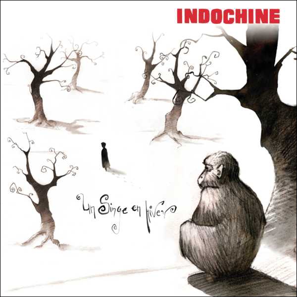 Fichier:Indochine - Un Singe En Hiver (single) - Front.jpg
