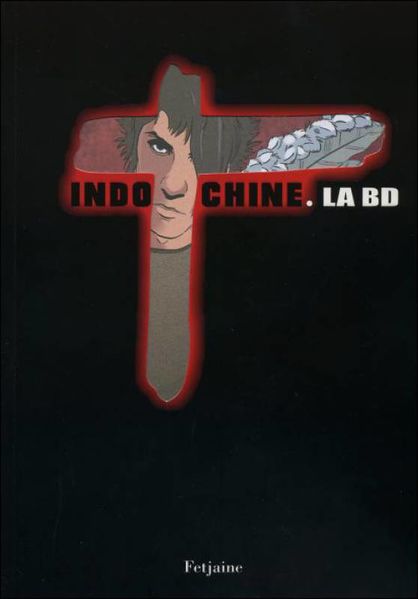 Fichier:Indochine. La BD - Couverture.jpg