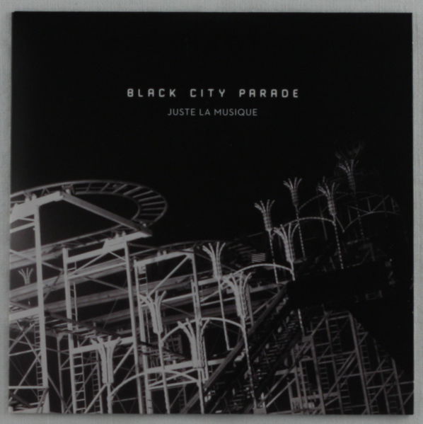 Fichier:Pochette Juste la musique Black city parade.jpg