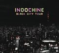 Vignette pour Fichier:Indochine - Black City Tour (live) - Front.jpg